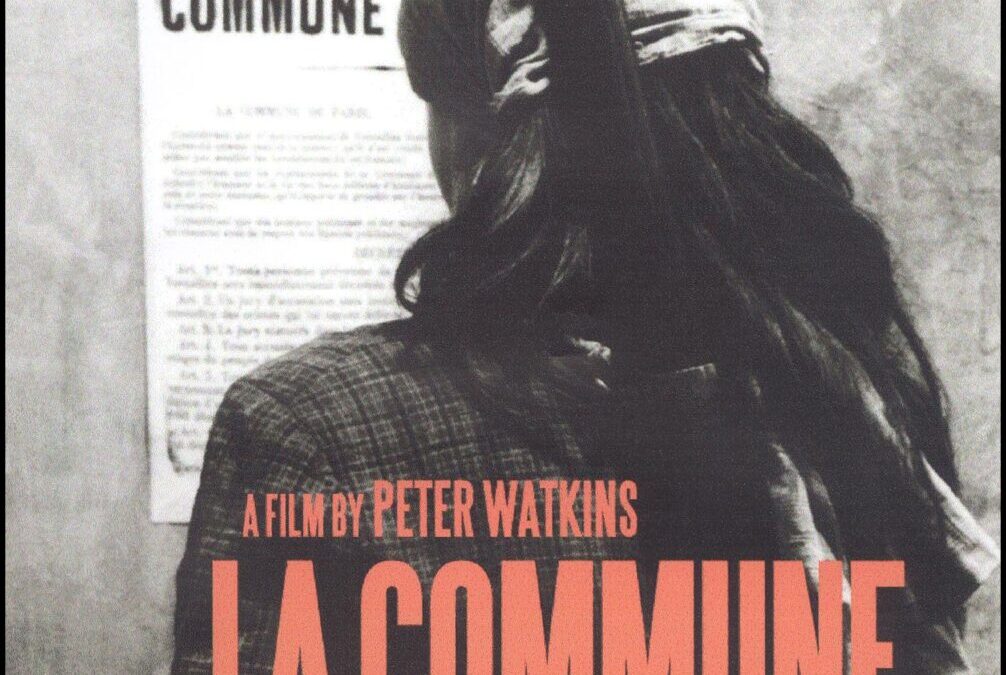 La Commune (Paris 1871) di Peter Watkins